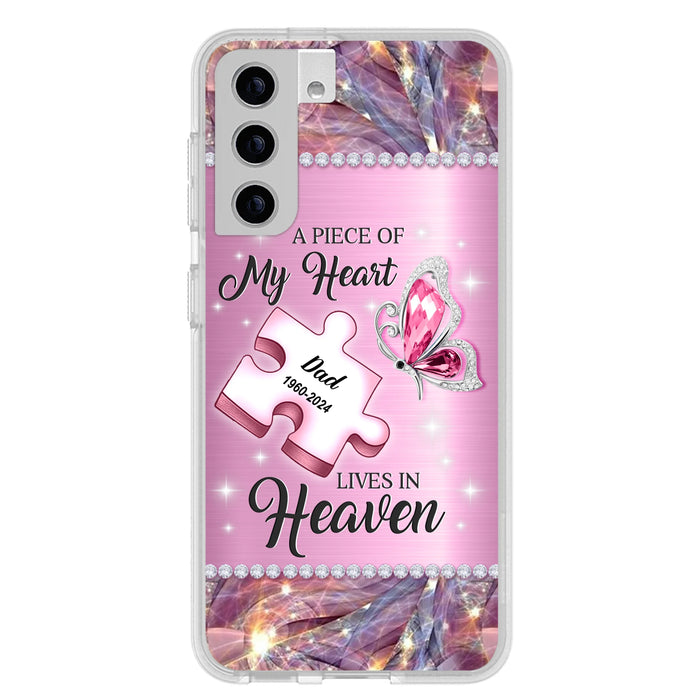 Custom Personalized Memorial Piece Phone Case - Memorial Gift Idea for Father's Day - A Piece Of My Heart Lives In Heaven - Case for iPhone/ Samsung