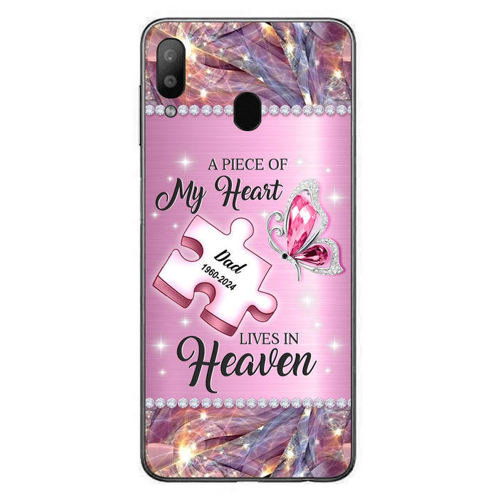 Custom Personalized Memorial Piece Phone Case - Memorial Gift Idea for Father's Day - A Piece Of My Heart Lives In Heaven - Case for iPhone/ Samsung