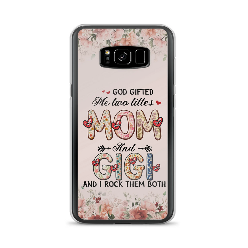 Custom Personalized Grandma Phone Case - Upto 7 Kids & 7 Grandkids - Mother's Day Gift Idea for Grandma/Mom - God Gifted Me Two Titles - Case for iPhone/Samsung