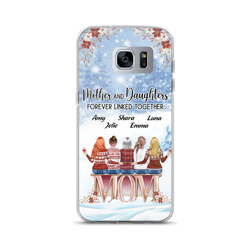 Personalized Mom Phone Case - Mother With Upto 4 Daughters - Gift Idea For Mother's Day From Daughter - Mother And Daughters Forever Linked Together - Case For iPhone/Samsung