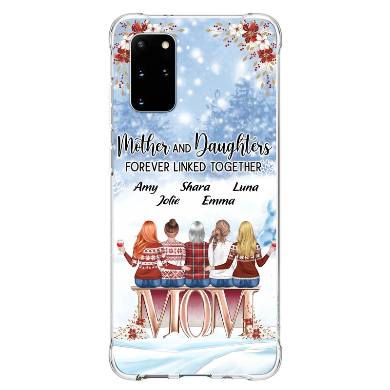 Personalized Mom Phone Case - Mother With Upto 4 Daughters - Gift Idea For Mother's Day From Daughter - Mother And Daughters Forever Linked Together - Case For iPhone/Samsung