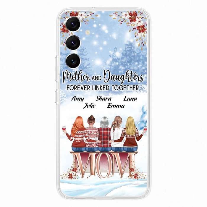 Personalized Mom Phone Case - Mother With Upto 4 Daughters - Gift Idea For Mother's Day From Daughter - Mother And Daughters Forever Linked Together - Case For iPhone/Samsung