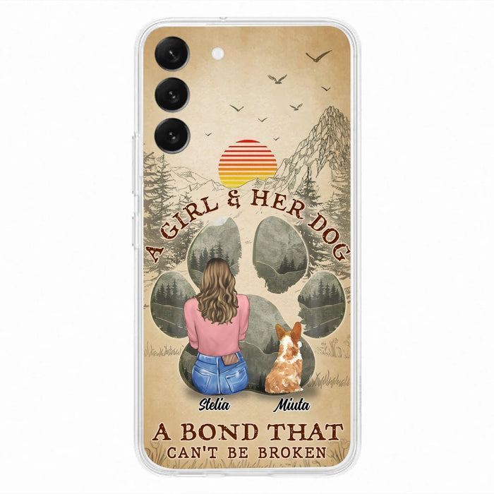 Custom Personalized Pet Mom Phone Case - Gifts For Pet Lovers With Upto 4 Pets - A Girl And Her Dog A Bond That Can't Be Broken - Case For iPhone & Samsung