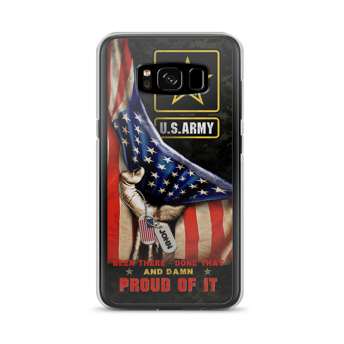 Custom Personalized Veteran Proudly Served Phone Case - Gift Idea For Veterans - Been There Done That And Damn Proud Of It - Case For iPhone And Samsung