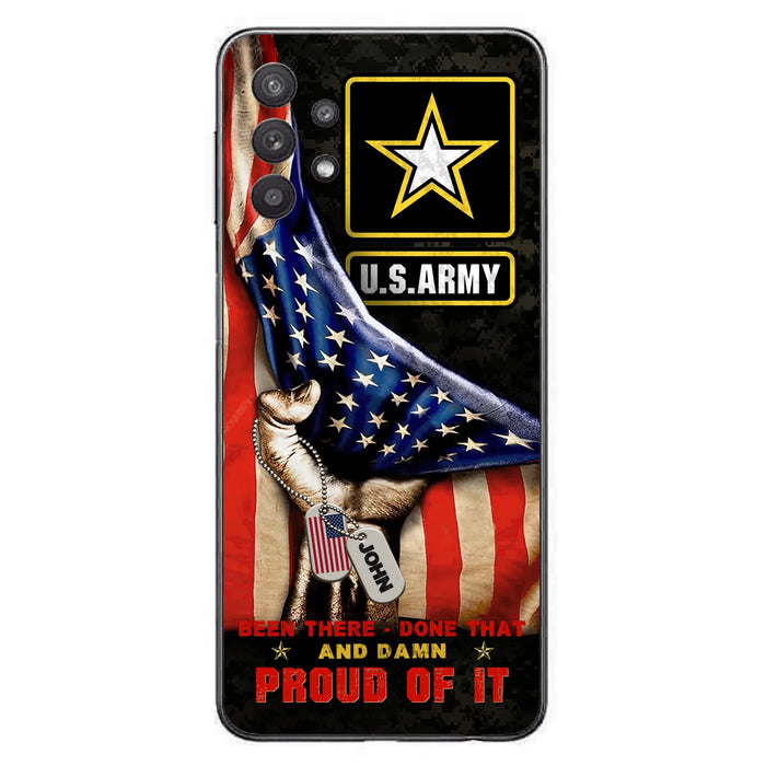 Custom Personalized Veteran Proudly Served Phone Case - Gift Idea For Veterans - Been There Done That And Damn Proud Of It - Case For iPhone And Samsung