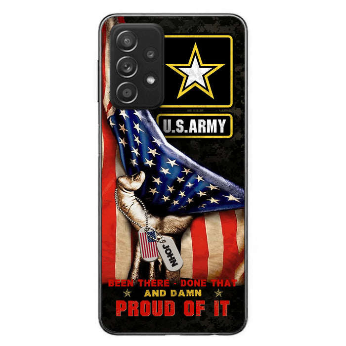 Custom Personalized Veteran Proudly Served Phone Case - Gift Idea For Veterans - Been There Done That And Damn Proud Of It - Case For iPhone And Samsung