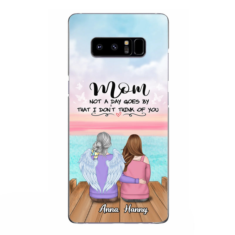 Custom Personalized Memorial Mom/ Dad Phone Case - Memorial Gift Idea - Not A Day Goes By That I Don't Think Of You - Case For iPhone And Samsung