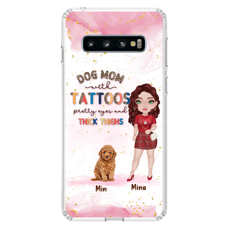 Custom Personalized Dog Mom Phone Case - Up to 5 Dogs - Best Gift Idea For Dog Lovers/Mother's Day - Dog Mom With Tattoos Pretty Eyes And Thick Thighs - Cases For iPhone And Samsung