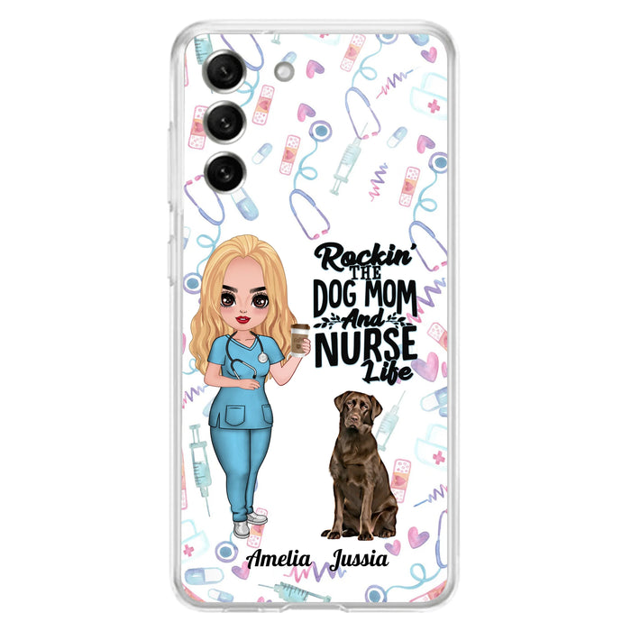 Custom Personalized Nurse Dog Mom Phone Case - Upto 5 Dogs - Gift Idea For Dog Lover - Rockin' The Dog Mom And Nurse Life - Case For iPhone And Samsung