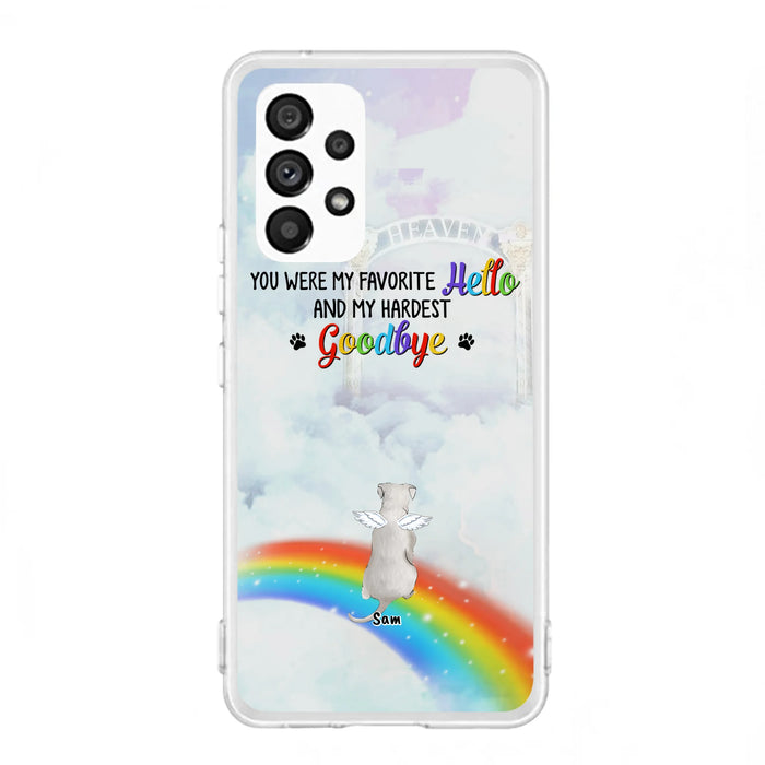Custom Personalized Memorial Pets At Rainbow Bridge Phone Case - Upto 5 Pets - Memorial Gift For Dog Lovers/Cat Lovers - You Were My Favorite Hello
And My Hardest Goodbye - For iPhone And Samsung Phone Case