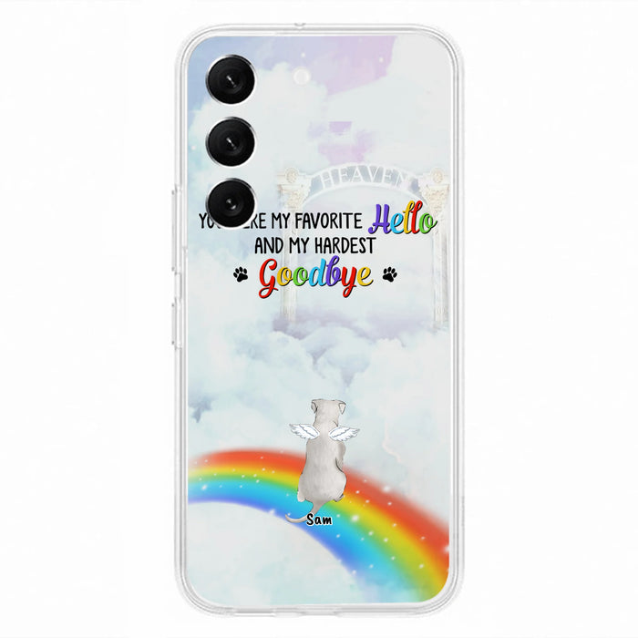 Custom Personalized Memorial Pets At Rainbow Bridge Phone Case - Upto 5 Pets - Memorial Gift For Dog Lovers/Cat Lovers - You Were My Favorite Hello
And My Hardest Goodbye - For iPhone And Samsung Phone Case