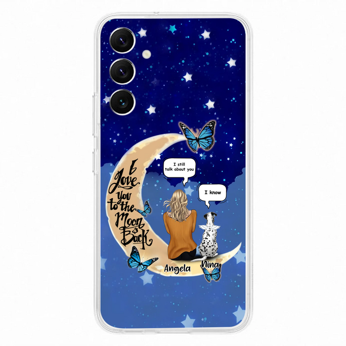 Custom Personalized Memorial Pet Phone Case - Up to 4 Pets - Best Gift For Dog/Cat Lover - I Love You To The Moon & Back - For iPhone And Samsung Phone Case