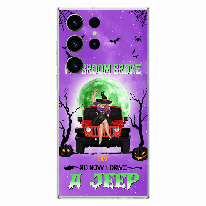 Custom Personalized Off - Road Witch Phone Case - Halloween Gift For Girl - My Broom Broke - Case For Iphone/Samsung