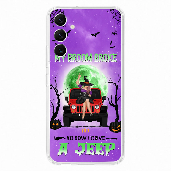 Custom Personalized Off - Road Witch Phone Case - Halloween Gift For Girl - My Broom Broke - Case For Iphone/Samsung