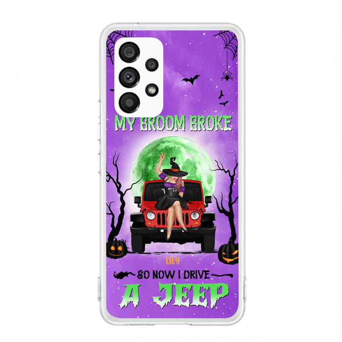 Custom Personalized Off - Road Witch Phone Case - Halloween Gift For Girl - My Broom Broke - Case For Iphone/Samsung