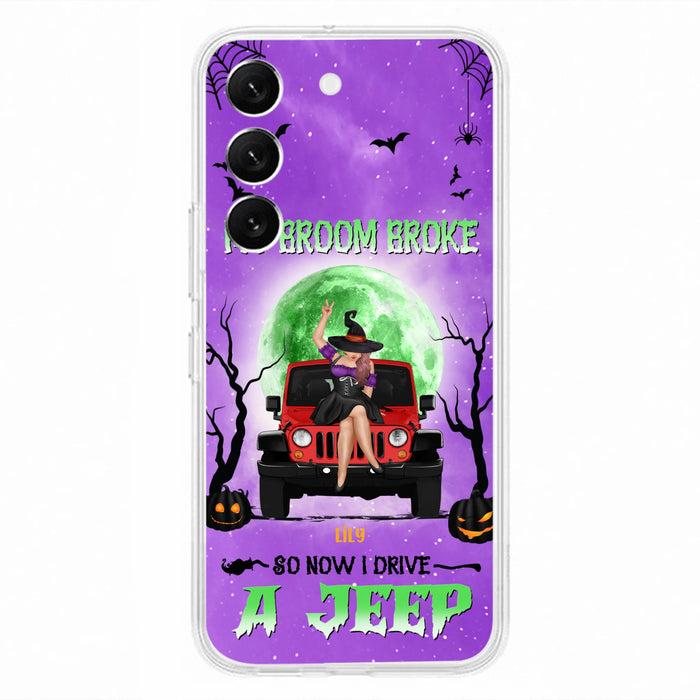 Custom Personalized Off - Road Witch Phone Case - Halloween Gift For Girl - My Broom Broke - Case For Iphone/Samsung