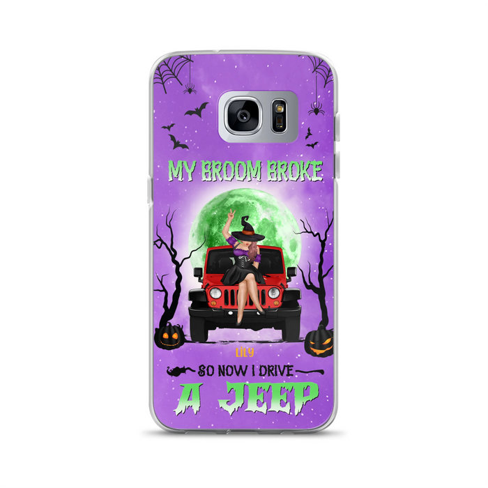 Custom Personalized Off - Road Witch Phone Case - Halloween Gift For Girl - My Broom Broke - Case For Iphone/Samsung