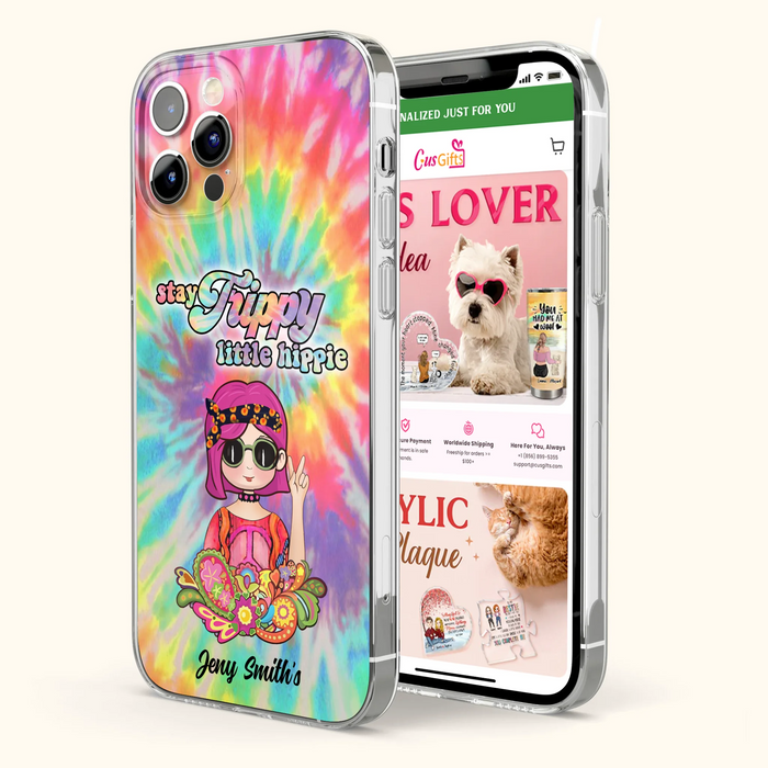 Personalized Hippie Phone Case - Stay Trippy Little Hippie - Case Phone For iPhone And Samsung