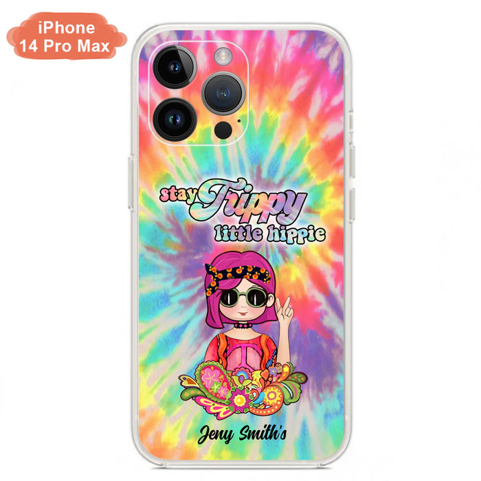 Personalized Hippie Phone Case - Stay Trippy Little Hippie - Case Phone For iPhone And Samsung