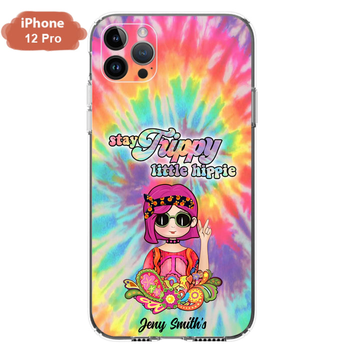 Personalized Hippie Phone Case - Stay Trippy Little Hippie - Case Phone For iPhone And Samsung