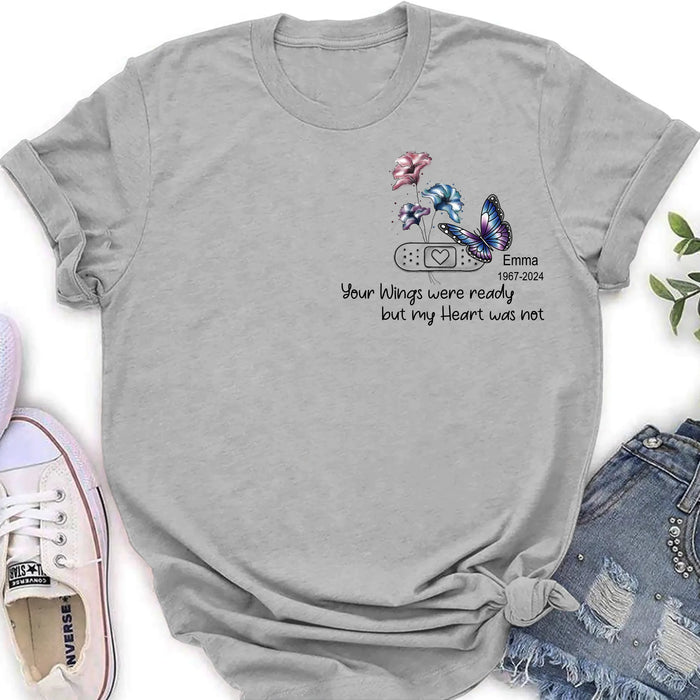 Personalized Memorial Butterfly Shirt/Hoodie - Up to 3 Butterflies - Memorial Gift Idea - Your Wings Were Ready But My Heart Was Not