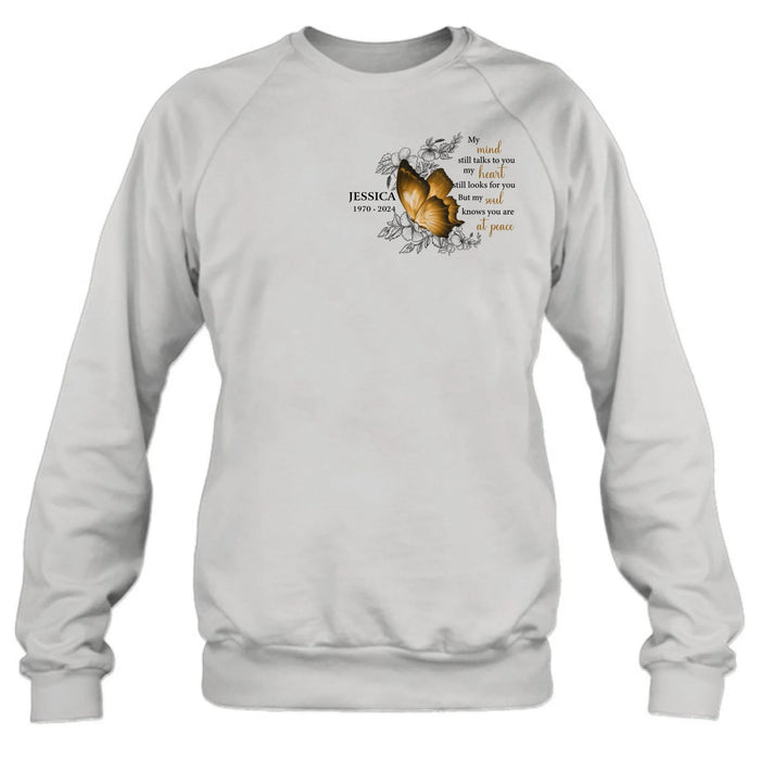 Personalized Memorial Butterfly Shirt/Hoodie - Up to 4 Butterflies - Memorial Gift Idea for Mother's Day/Father's Day - My Mind Still Talks To You