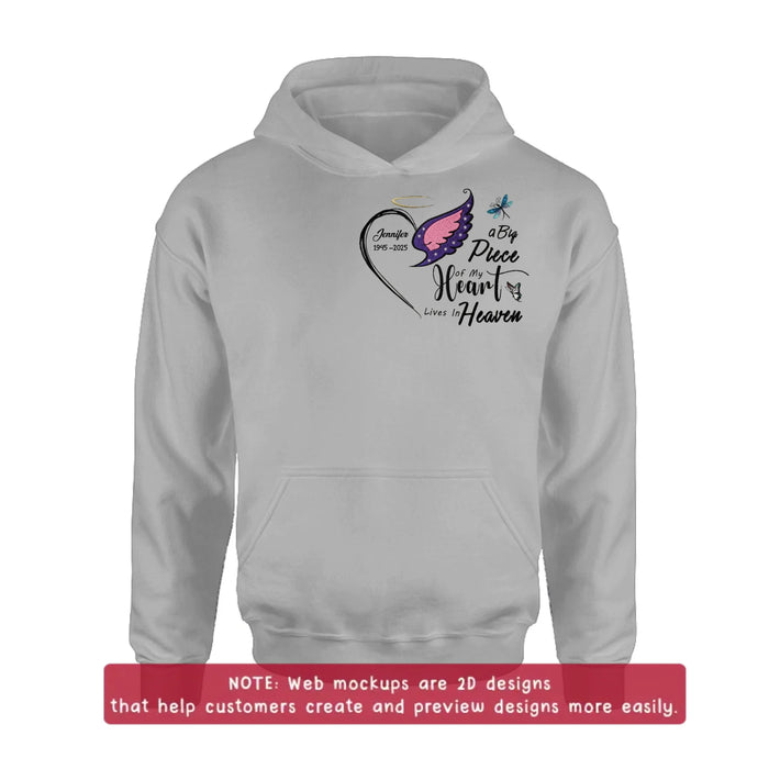Personalized Embroidered Memorial Shirt/ Hoodie – A Big Piece of My Heart Lives in Heaven – Custom In Loving Memory Gift with Name & Dates