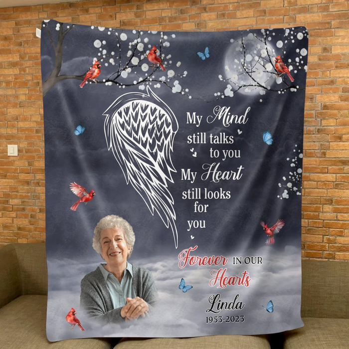 Personalized Memorial Fleece Throw Blanket – My Mind Still Talks to You, My Heart Still Looks for You – Custom In Loving Memory Gift with Photo, Name & Dates