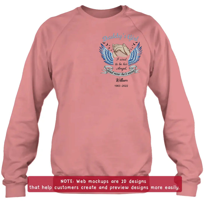 Personalized Memorial Embroidered Shirt/ Hoodie - “I Used to Be His Angel and Now He’s Mine” - Sympathy Gift for Loss of Father