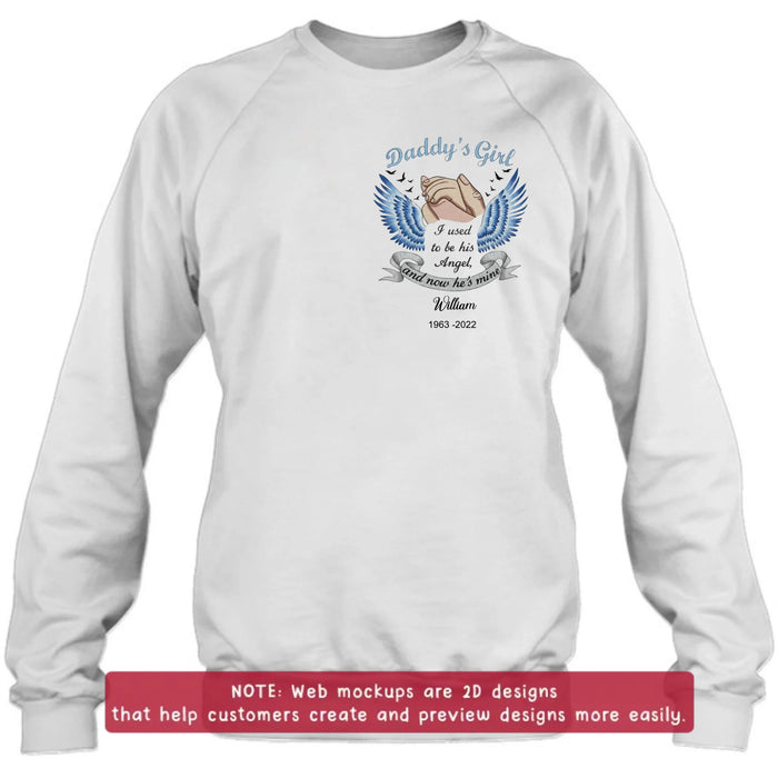 Personalized Memorial Embroidered Shirt/ Hoodie - “I Used to Be His Angel and Now He’s Mine” - Sympathy Gift for Loss of Father