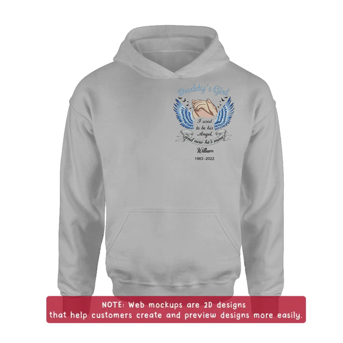 Personalized Memorial Embroidered Shirt/ Hoodie - “I Used to Be His Angel and Now He’s Mine” - Sympathy Gift for Loss of Father