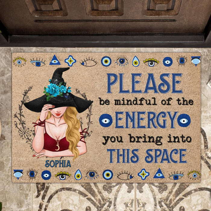 Personalized Witch Doormat - Best Gift Idea For Witch Lovers - Please Be Mindful Of The Energy You Bring Into This Space