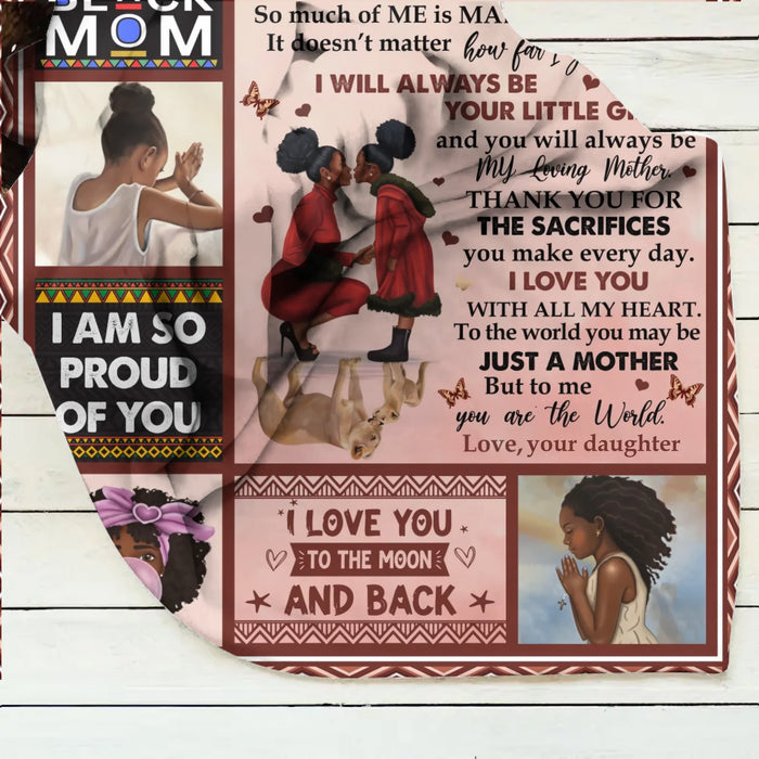 Personalized To My Mom Fleece Throw Blanket/ Quilt - Gift Idea To My Mom - I Will Always Be Your Little Girl