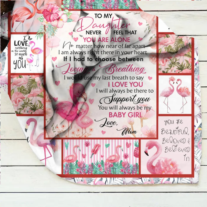 Personalized To My Daughter Fleece Throw Blanket/ Quilt - Gift Idea To Daughter - You Will Always Be My Baby Girl