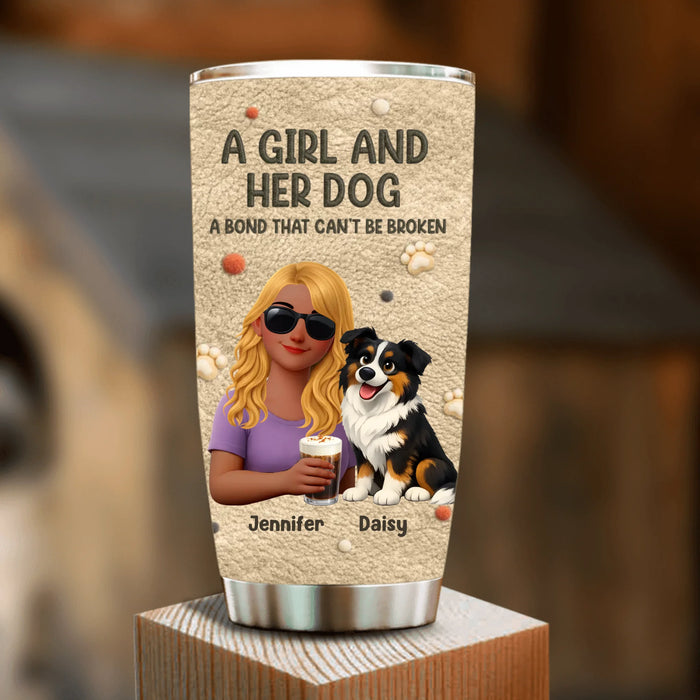 Personalized Girl and Her Dog Tumbler - A Bond That Can’t Be Broken - Gift Idea For Dog Lover