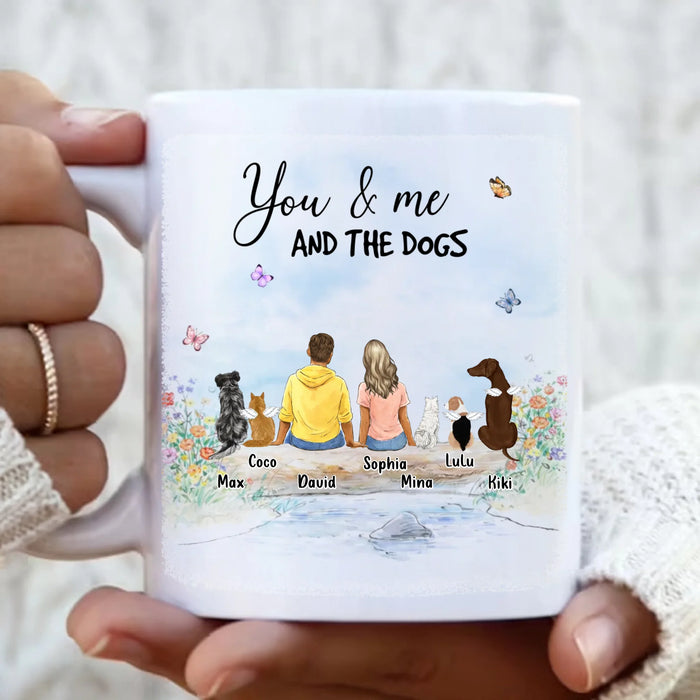 Personalized “You & Me And The Dogs” Coffee Mug - Custom Couple/ Single with up to 5 Dogs - Dog Lover Couple Gift, Pet Family Tumbler, Anniversary & Everyday Keepsake
