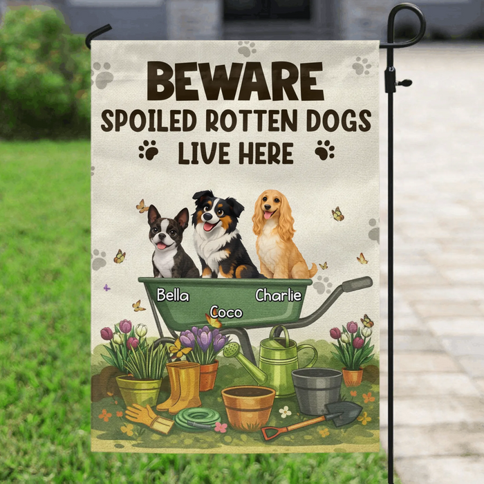 Personalized Spoiled Rotten Dogs Garden Flag – Beware Dog Lovers Outdoor Decorative House Flag – Funny Dog Mom Gift for Garden