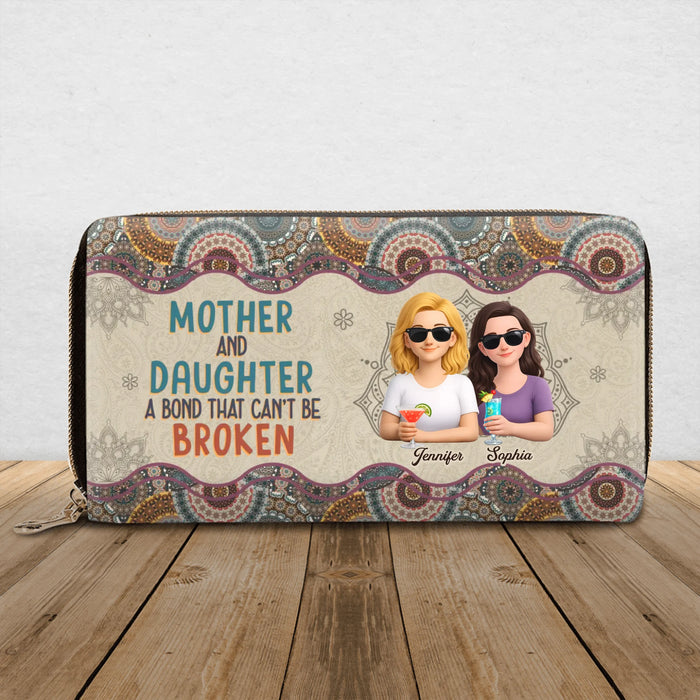 Personalized Mom and Daughter Long Wallet - Mother and Daughter A Bond That Can't Be Broken - Mother's Day Gift Idea From Daughter to Mom/ Grandma