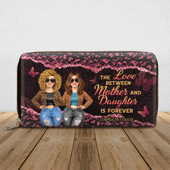 Personalized Mom and Daughter Long Wallet - The Love Between Mother and Daughter Is Forever - Mother's Day/ Birthday Gift Idea For Mom