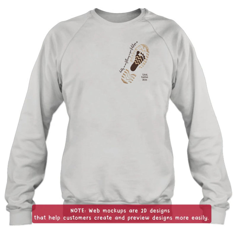 Personalized Dad Embroidered Shirt/ Hoodie - Daddy, We Are Following In Your Footsteps - Father's Day Gift with up to 5 Kids
