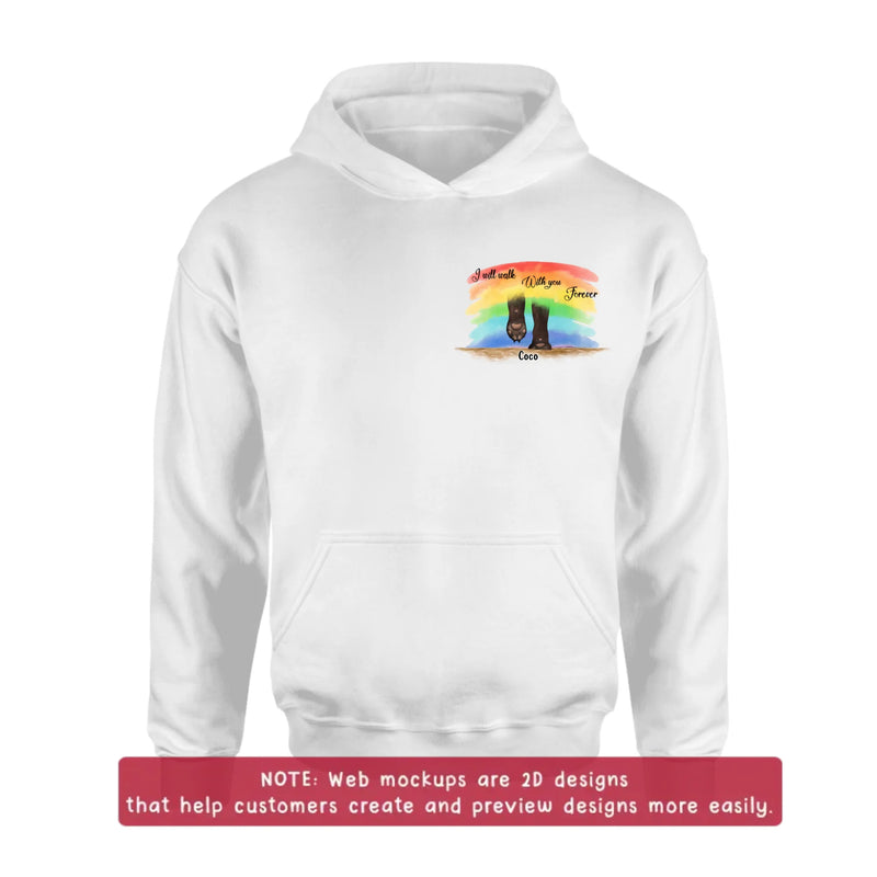 Personalized Memorial Dog Embroidered Shirt/ Hoodie - Memorial Gift Idea - Up to 5 Dogs - I Will Walk With You Forever