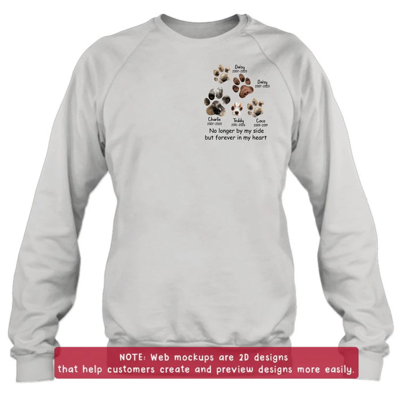 Personalized Memorial Dog Paw Embroidered Shirt/ Hoodie – Custom Pet Names & Dates - Upload Up to 5 Photos – No Longer By My Side But Forever In My Heart
