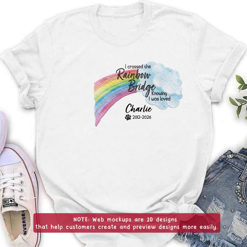 Personalized Memorial Rainbow Bridge Embroidered Shirt/ Hoodie - Remembrance Gift – I Crossed The Rainbow Bridge Knowing I Was Loved