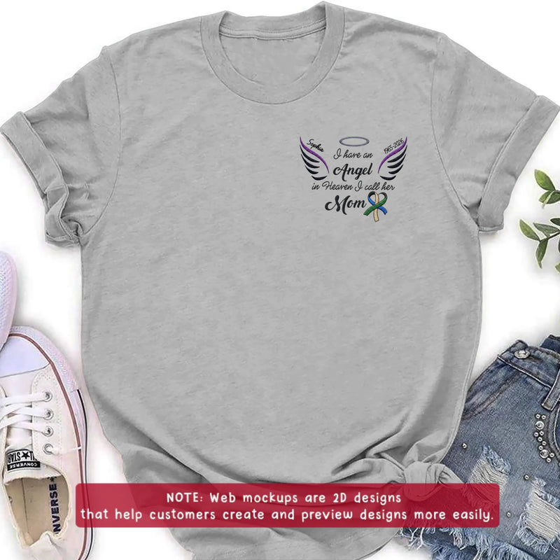 Personalized Mom Memorial Embroidered Shirt/ Hoodie - Custom Sympathy Gift with Name & Years - I Have An Angel In Heaven I Call Her Mom