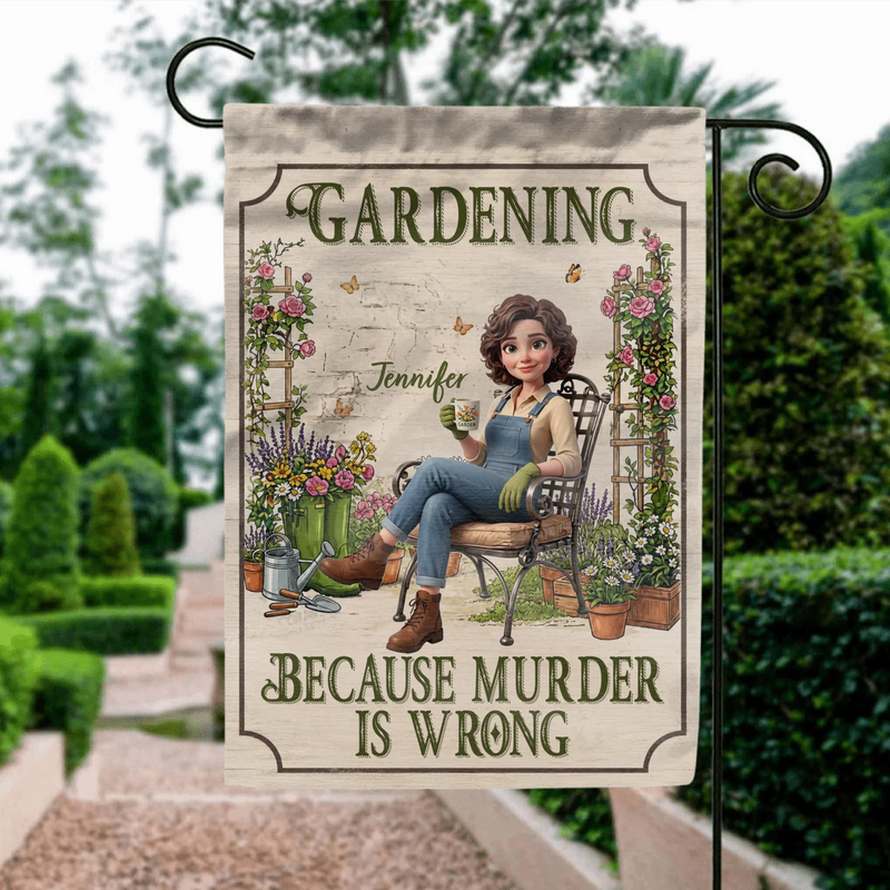 Personalized Garden Flag Sign - Custom Photo Cartoon-style Gardener Illustration - Gift Idea For Grandma/ Mom - Gardening Because Murder Is Wrong