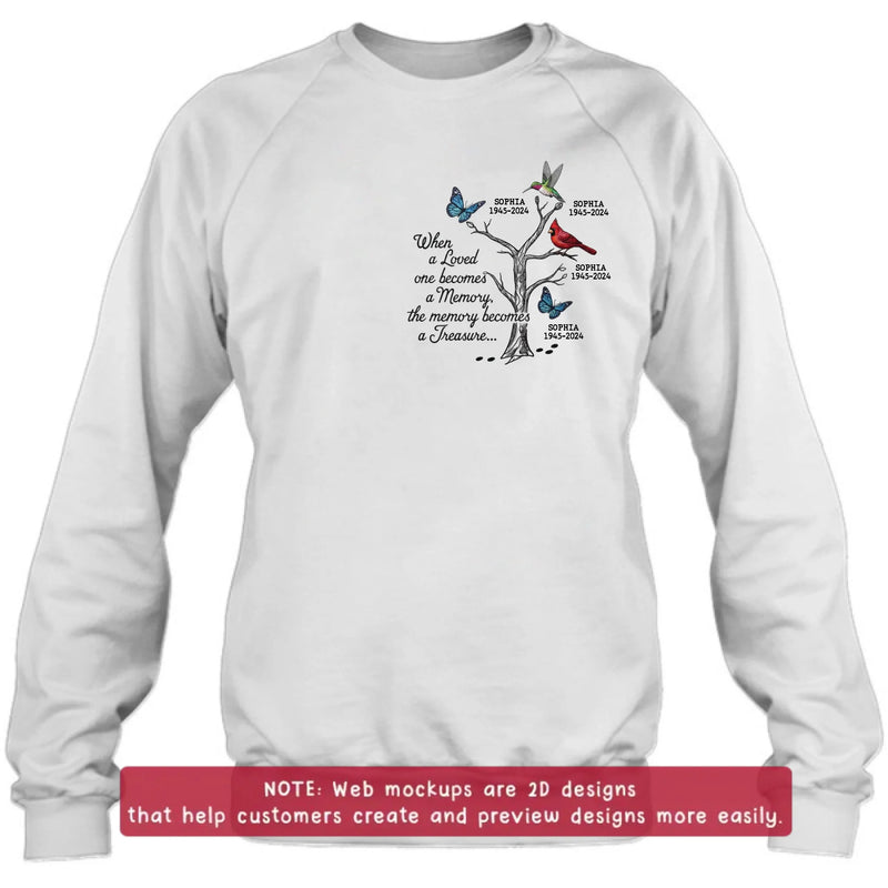 Personalized Memorial Embroidered Shirt/ Hoodie - Family Tree Remembrance with Birds & Butterfly - When A Loved One Becomes A Memory, The Memory Becomes A Treasure
