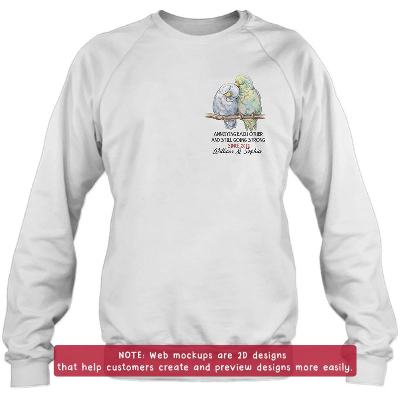 Personalized Couple Bird Embroidered Shirt/ Hoodie - Wedding Anniversary Gift for Husband Wife - Annoying Each Other And Still Going Strong
