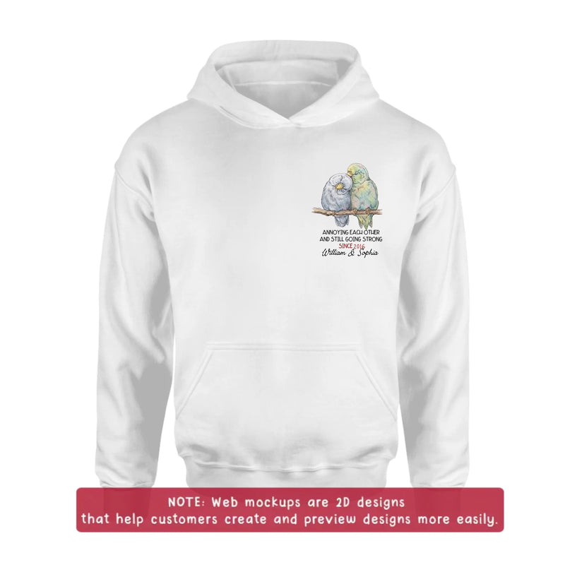 Personalized Couple Bird Embroidered Shirt/ Hoodie - Wedding Anniversary Gift for Husband Wife - Annoying Each Other And Still Going Strong