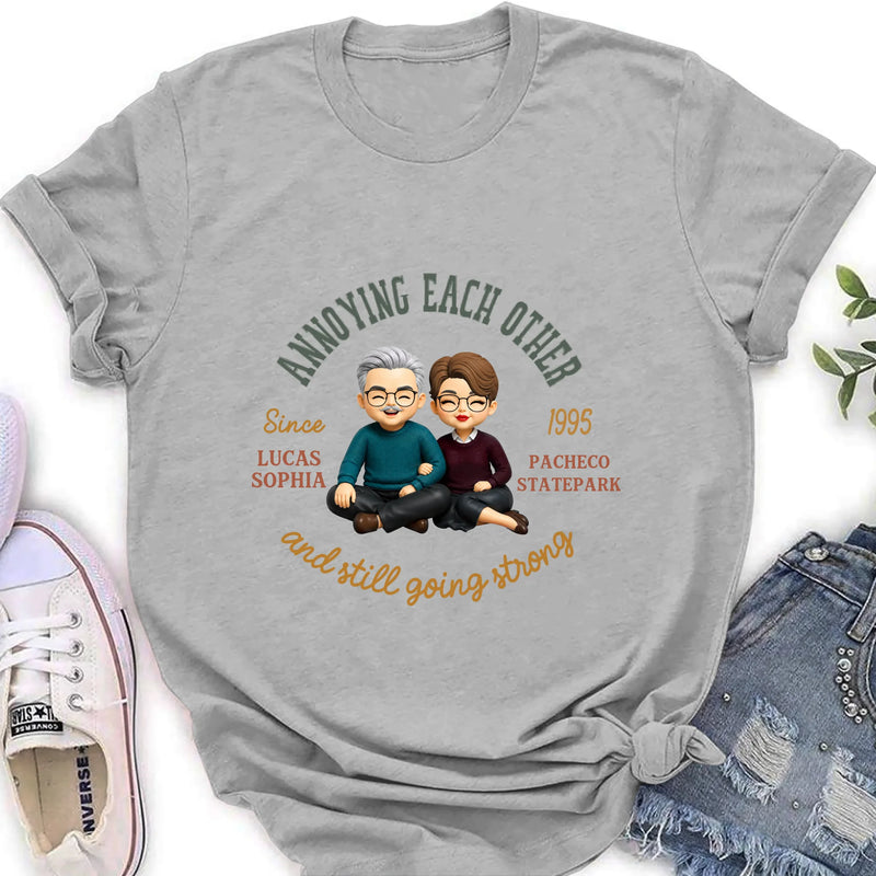 Personalized Couple Wedding Anniversary T-Shirt/ Long Sleeve/  Sweatshirt/ Hoodie - Matching Couple - Gift for Husband Wife - Annoying Each Other And Still Going Strong