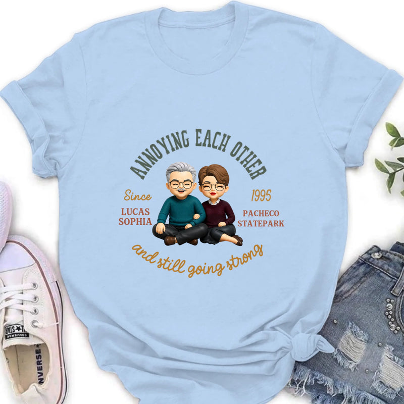 Personalized Couple Wedding Anniversary T-Shirt/ Long Sleeve/  Sweatshirt/ Hoodie - Matching Couple - Gift for Husband Wife - Annoying Each Other And Still Going Strong